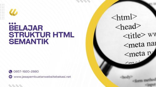 Belajar Struktur HTML Semantik