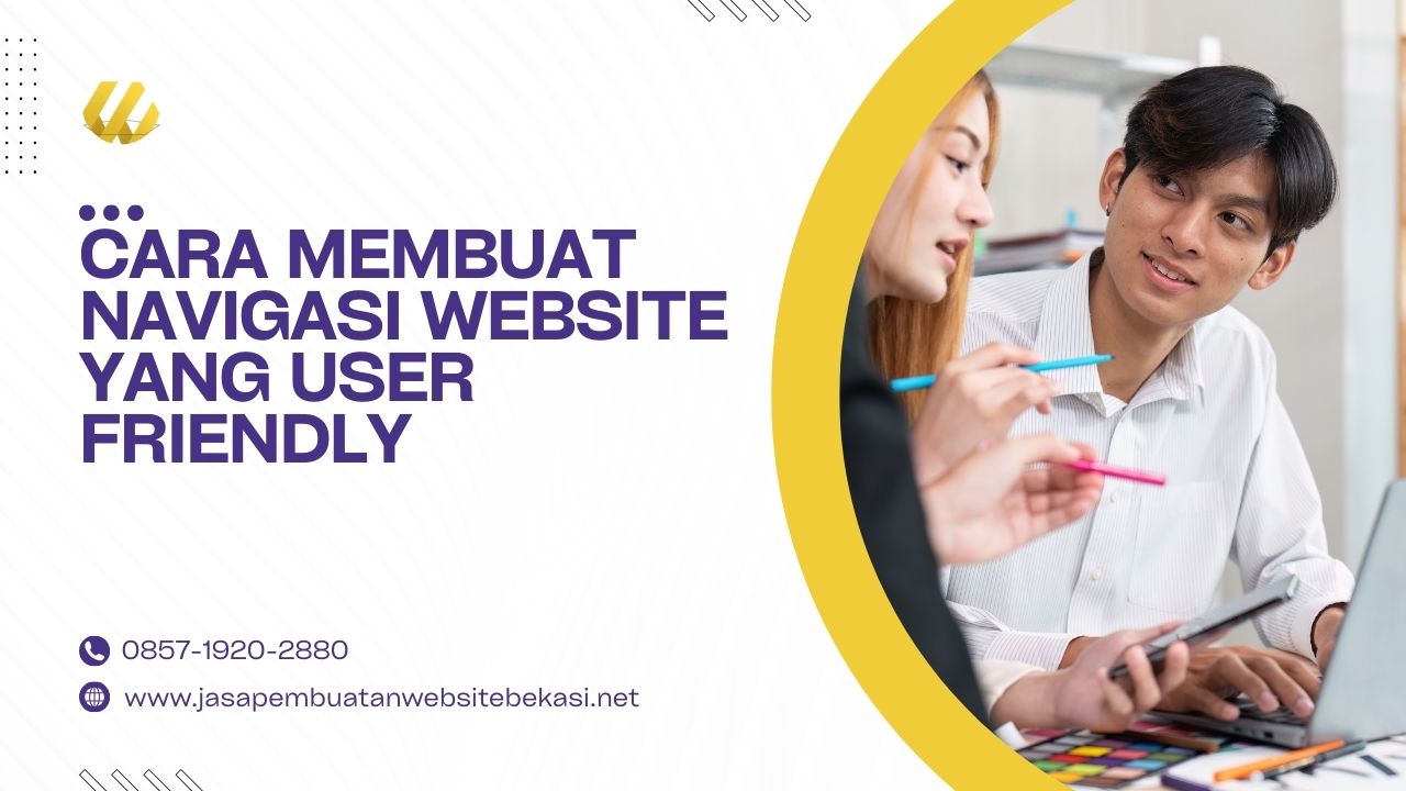 Cara Membuat Navigasi Website Yang User Friendly