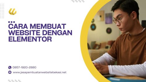 Cara Membuat Website Dengan Elementor
