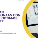 Belajar Penggunaan CDN Untuk Optimasi Website