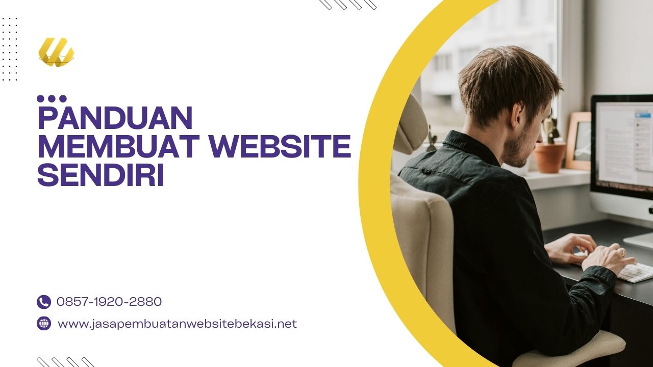 Panduan Membuat Website Sendiri