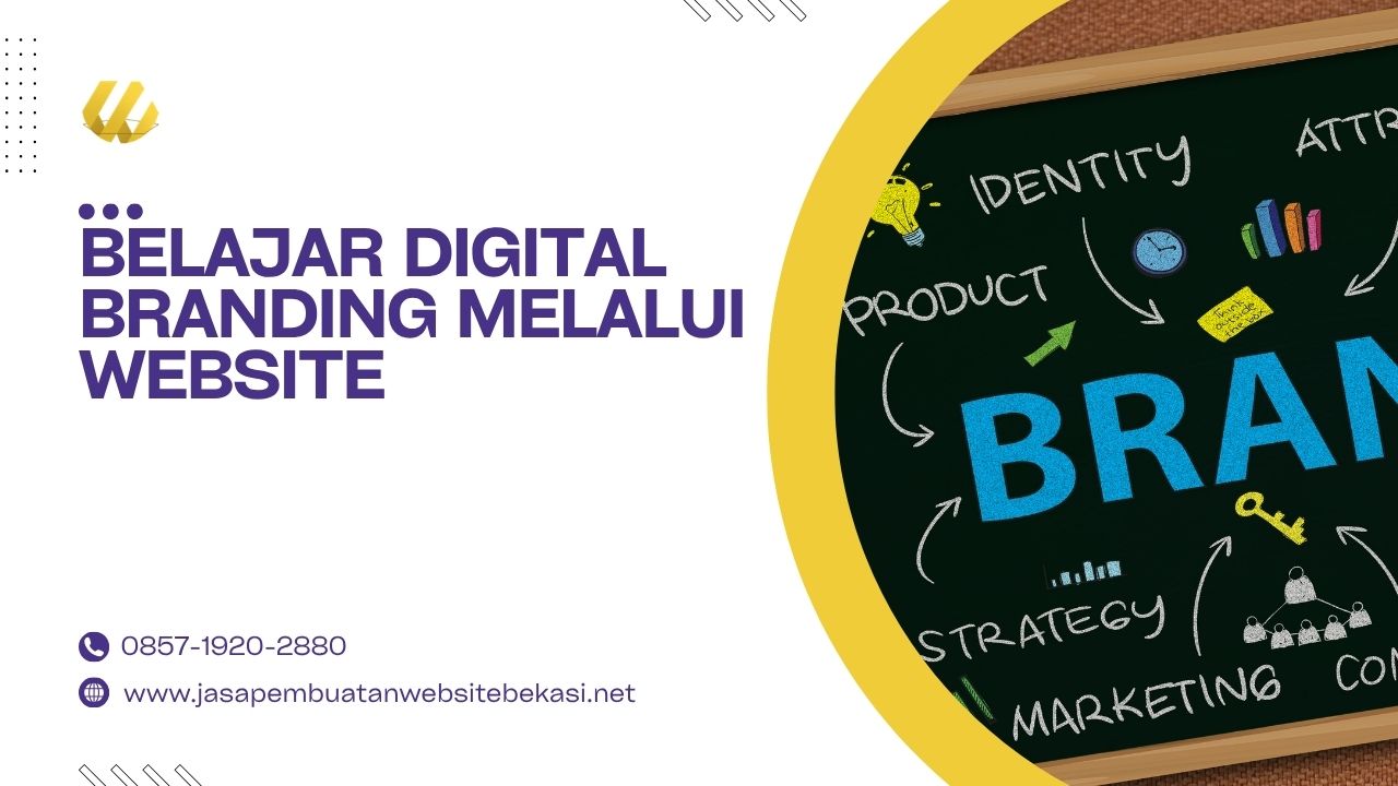 Belajar Digital Branding Melalui Website