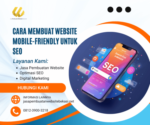 Cara Membuat Website Mobile-Friendly untuk SEO