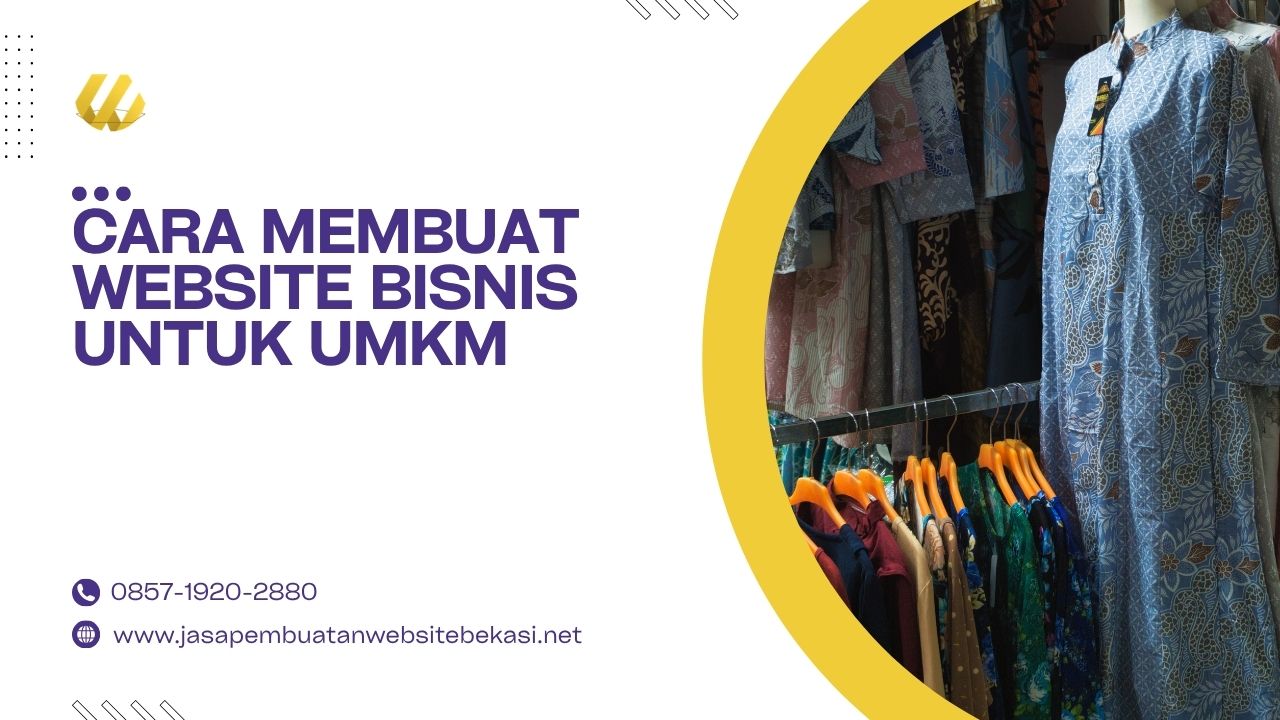 Cara Membuat Website Bisnis Untuk UMKM