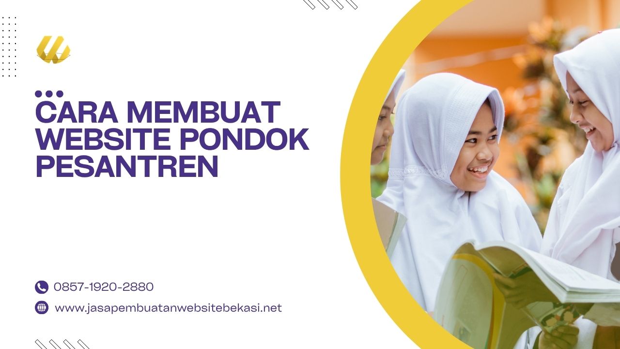 Cara Membuat Website Pondok Pesantren